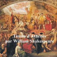 Timon d''Athenes (Timon of Athens in French)