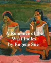 Romance of the West Indies