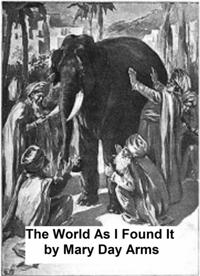 World As I Have Found It