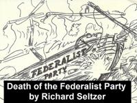Death of the Federalist Party