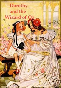 Dorothy and the Wizard in Oz