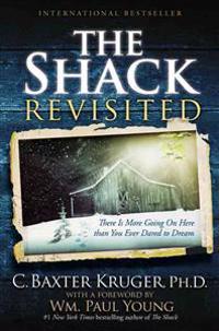 The Shack Revisited