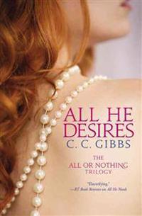 ALL HE DESIRES
