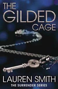 The Gilded Cage