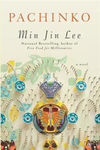 Pachinko (National Book Award Finalist)