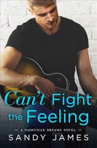 Can't Fight the Feeling