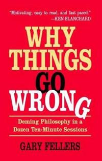 Why Things Go Wrong