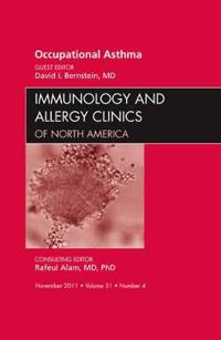 Occupational Asthma, An Issue of Immunology and Allergy Clinics