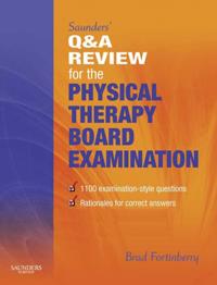 Saunders' Q & A Review for the Physical Therapy Board Examination E-Book