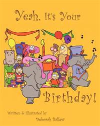 Yeah, It's Your birthday!