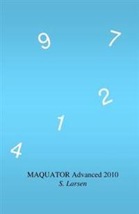 Maquator Advanced 2010: - Number Puzzles to Think About