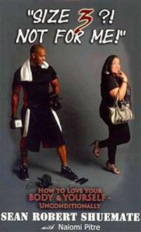 "Size 3?! Not For Me!": How to Love Your BODY & YOURSELF - Unconditionally