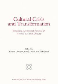 Cultural Crisis and Transformation
