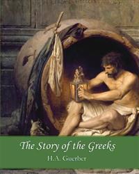 Bokomslag för "The Story of the Greeks"