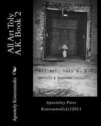 All Art Toly A.k. Book 2