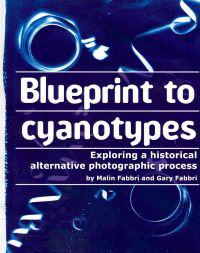 Blueprint to Cyanotypes
