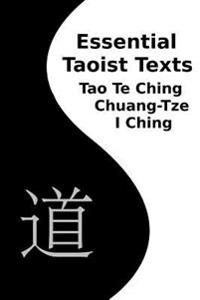 Essential Taoist Texts