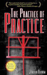 The Practice of Practice