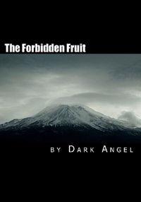 The Forbidden Fruit