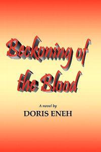 Beckoning of the Blood