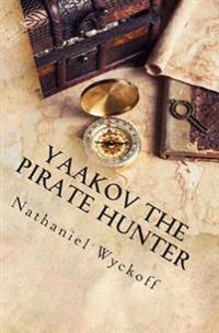 Yaakov the Pirate Hunter
