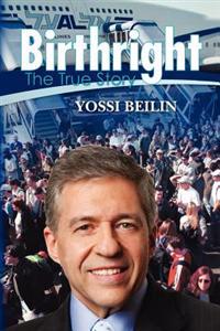 Birthright: The True Story