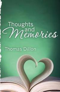 Thoughts and Memories