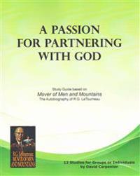 A Passion for Partnering With God