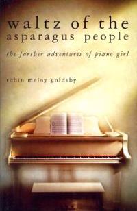 Waltz of the Asparagus People