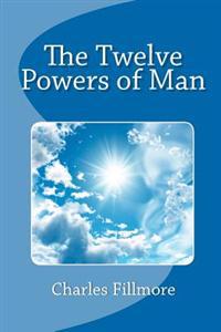 Bokomslag for "The Twelve Powers of Man"