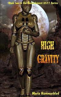 High Gravity