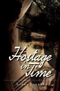 Hostage In Time