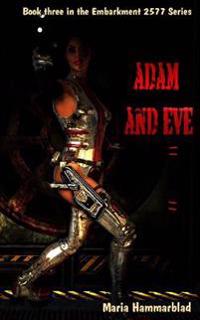 Adam and Eve: Embarkment 2577
