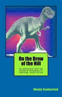 On the Brow of the Hill