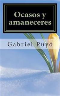 Ocasos y amaneceres