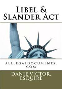 Libel & Slander Act: legal forms,