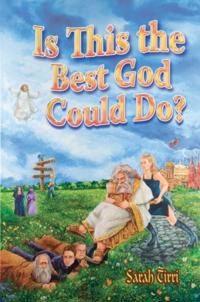 IS THIS THE BEST GOD COULD DO?