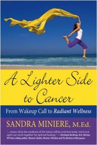 Lighter Side to Cancer: From Wake-up Call to Radiant Wellness