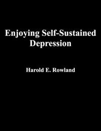 Enjoying Self-Sustained Depression