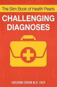 Slim Book of Health Pearls: Challenging Diagnoses