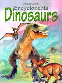 Encyclopedia: Dinosaurs