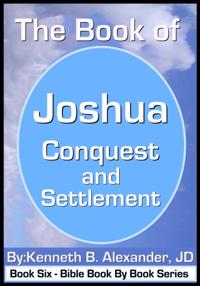 Book of Joshua - Conquest and Settlement