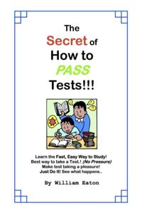 Secret of How to Pass Tests