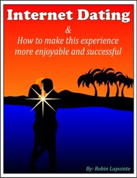 Internet Dating & How to Make This Experience More Enjoyable and Successful