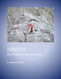 Hineni: My Walk Into Beautiful Life