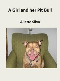 Girl and her Pit Bull