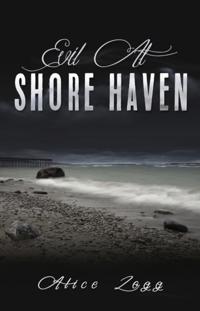 Evil At Shore Haven