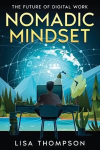 Nomadic Mindset