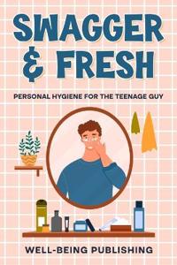 Swagger & Fresh