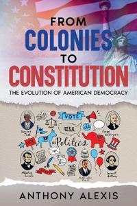 Bokomslag for "From Colonies to Constitution"
